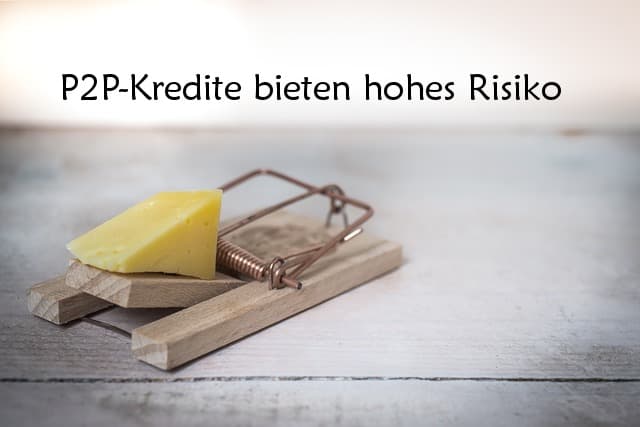 Risiko von P2P-Krediten in Form einer Mausefalle